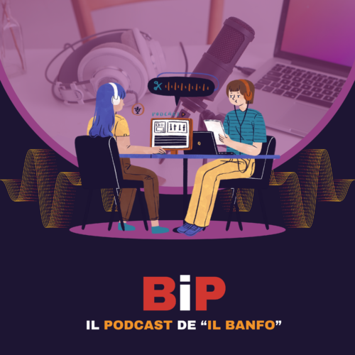 Bip – Il podcast de “Il Banfo” | Ep. 1